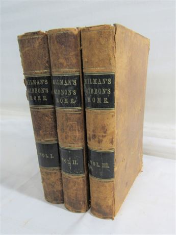 Milman's Gibbon's Rome - Volumes 1, 2, 3 - Mid 1800's