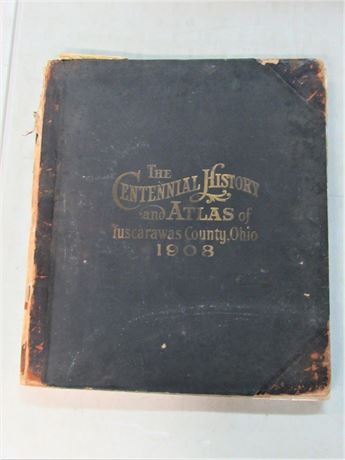 1908 The Centennial History and Atlas of Tuscarawas County
