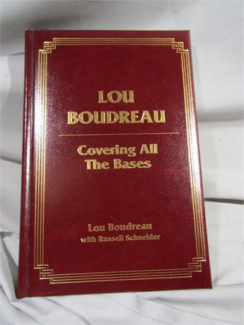 Lou Boudreau Autographed Book, Signed by Boudreau and Bob Feller